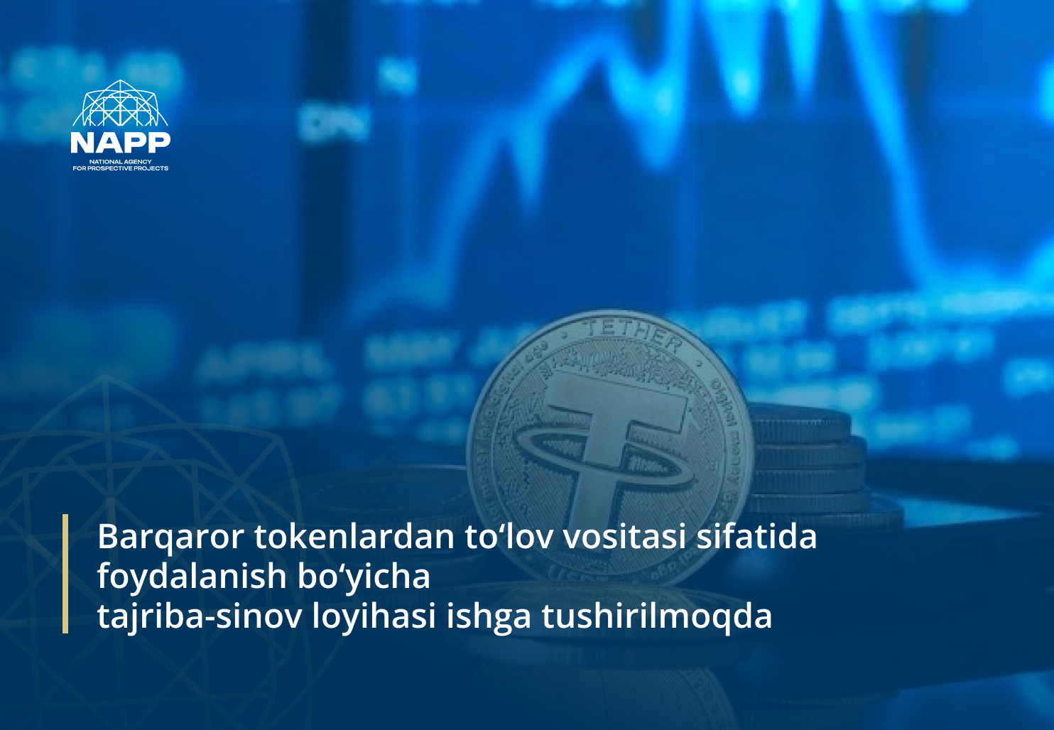 Barqaror tokenlardan to‘lov vositasi sifatida foydalanish bo‘yicha tajriba-sinov loyihasi ishga tushirilmoqda